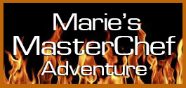 Marie's MasterChef Adventure