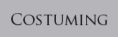 Custom Costuming